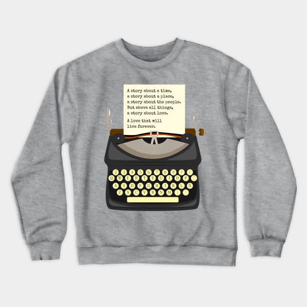 A Story About Love Crewneck Sweatshirt by byebyesally